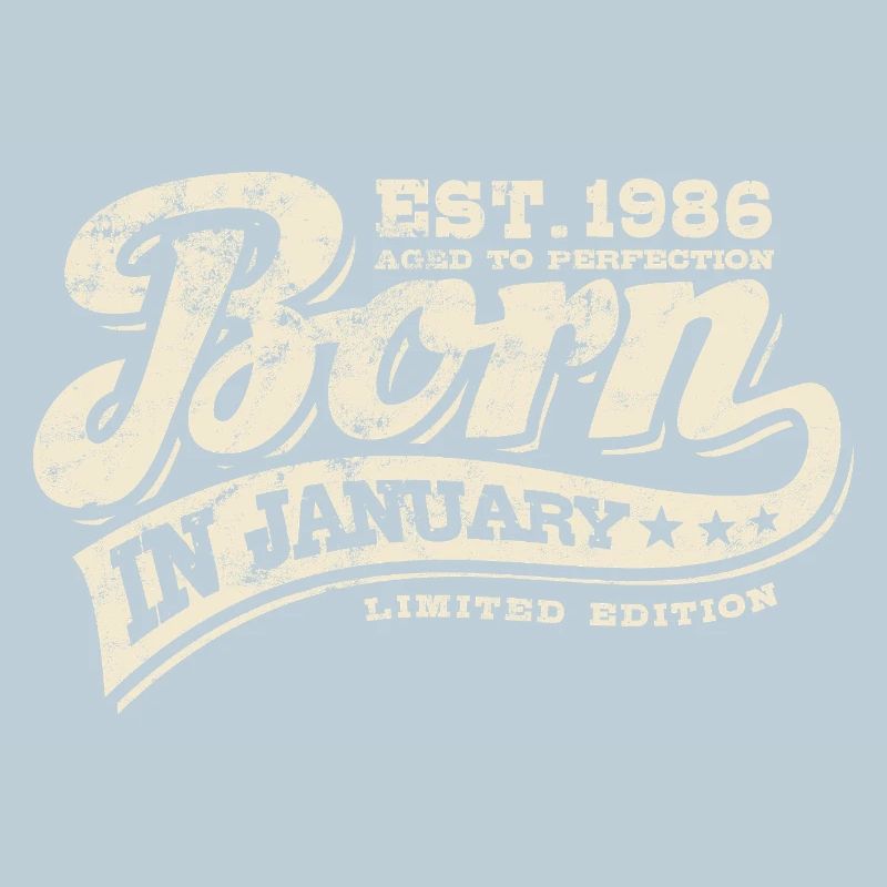 Born in January 1986 - Geburtstag - Geschenk