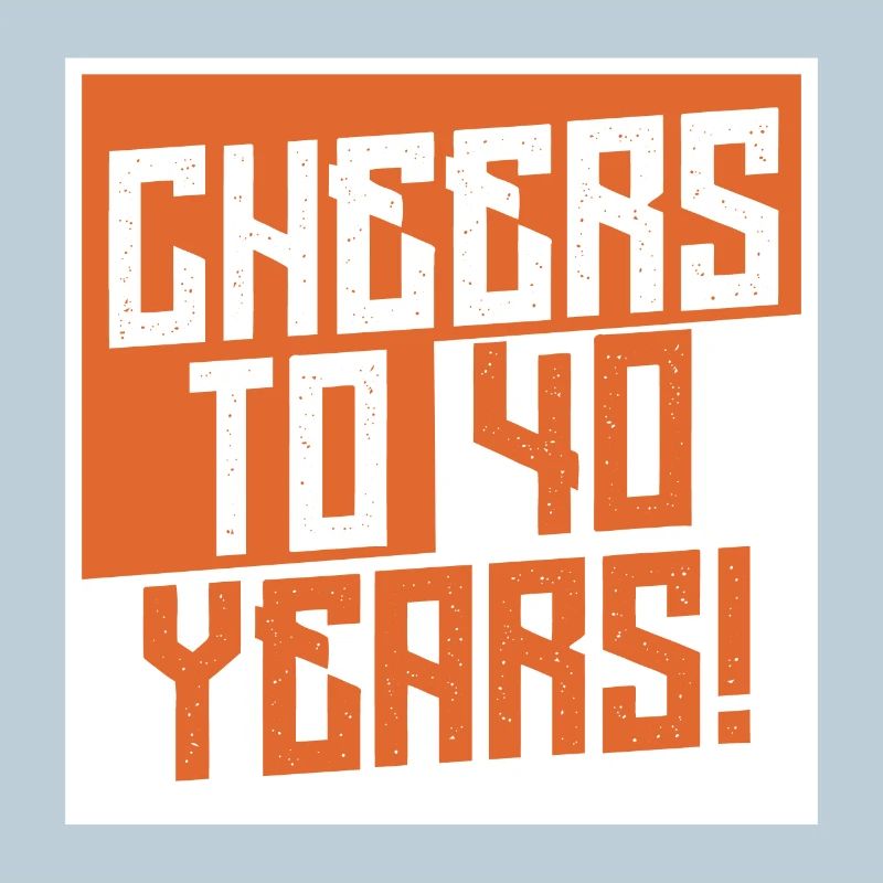 Vive nos 40 ans