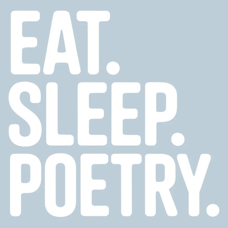 Eat Sleep Poesie Tee