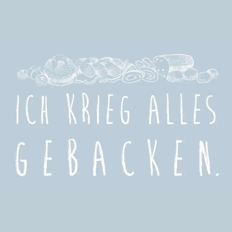 Ich kriege alles gebacken! Kochen, backen, Kuchen