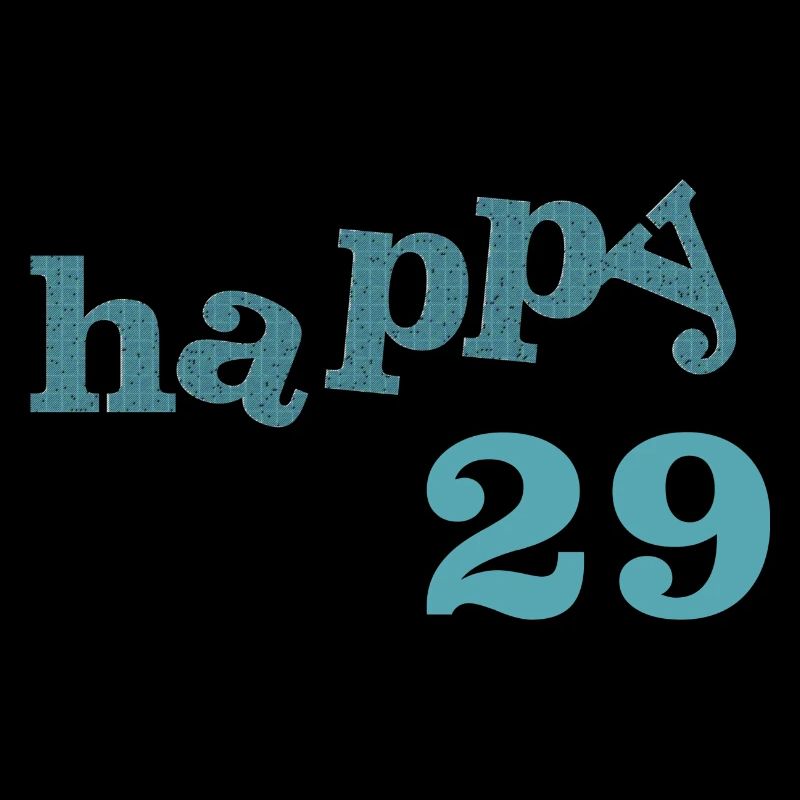 happy 29