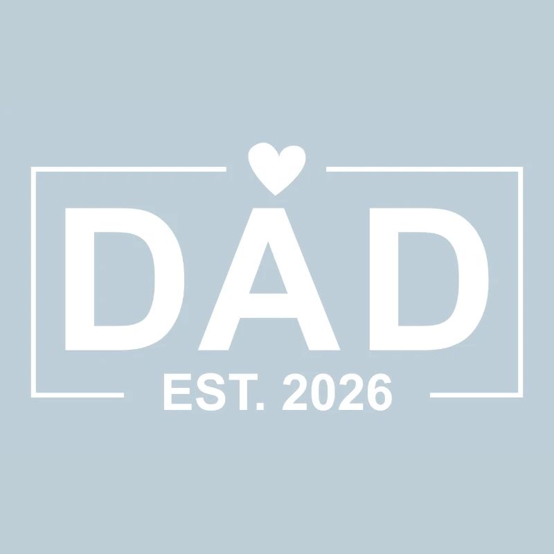 Dad Est. 2026