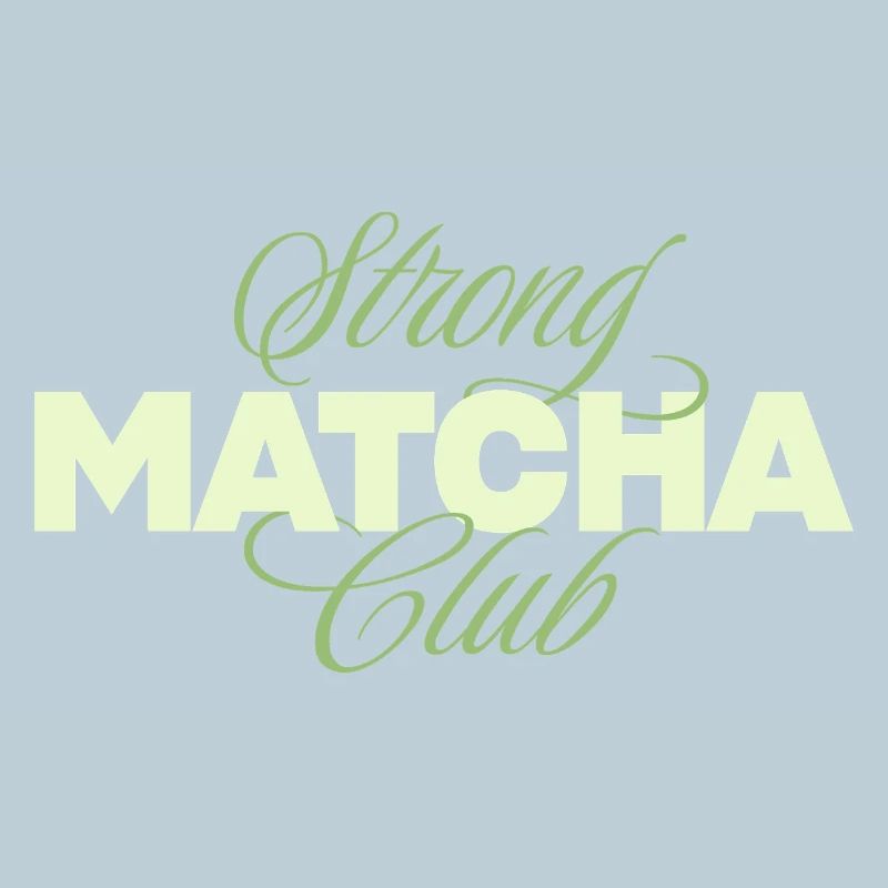 Strong Matcha Club