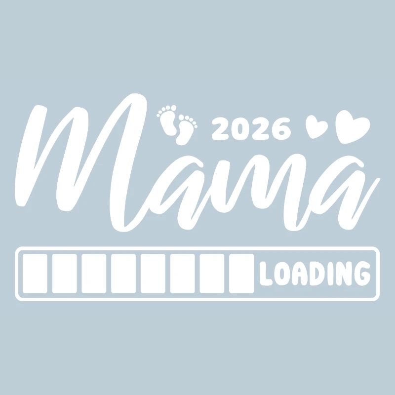 Mama 2026 loading - Schwangerschaft - Geschenk
