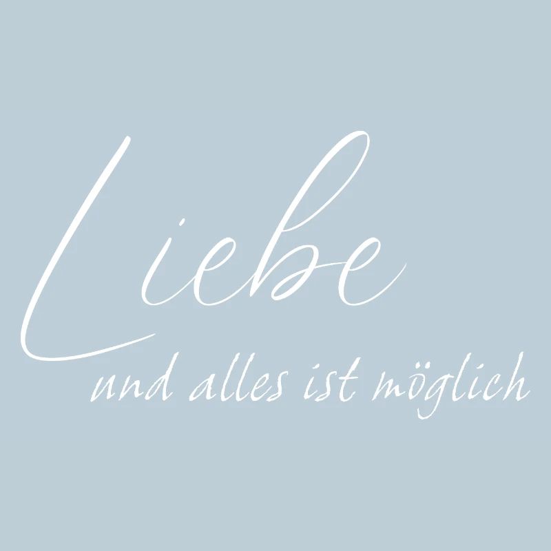 Liebe und alles ist möglich