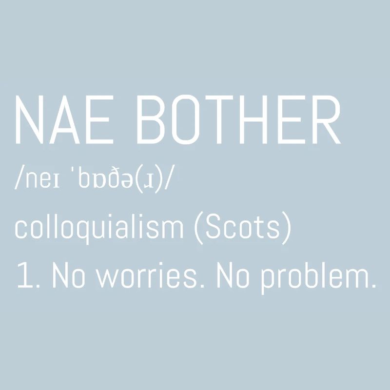 Nae Bother Typografie