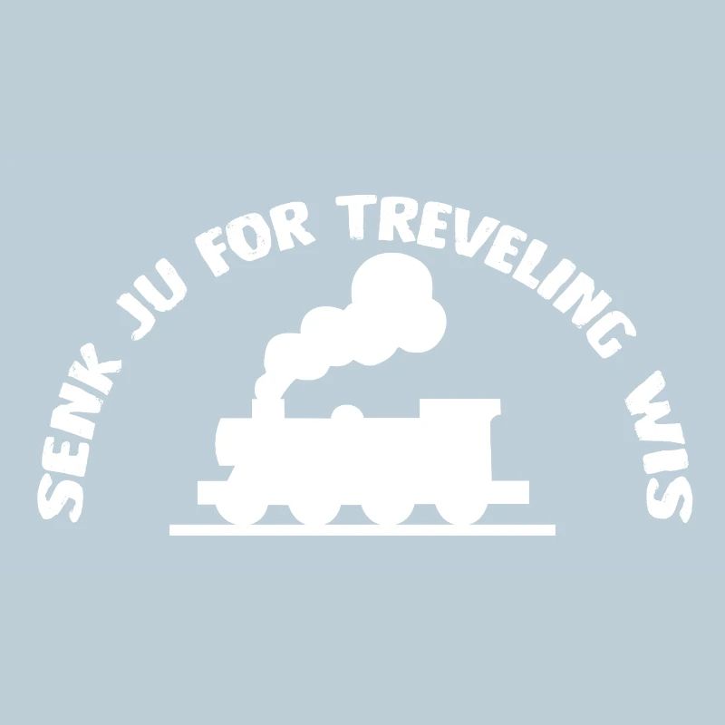Senk ju for treveling wis der Eisenbahn