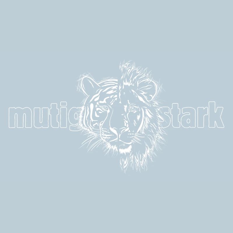 Tiger + Löwe „MUTIG UND STARK“