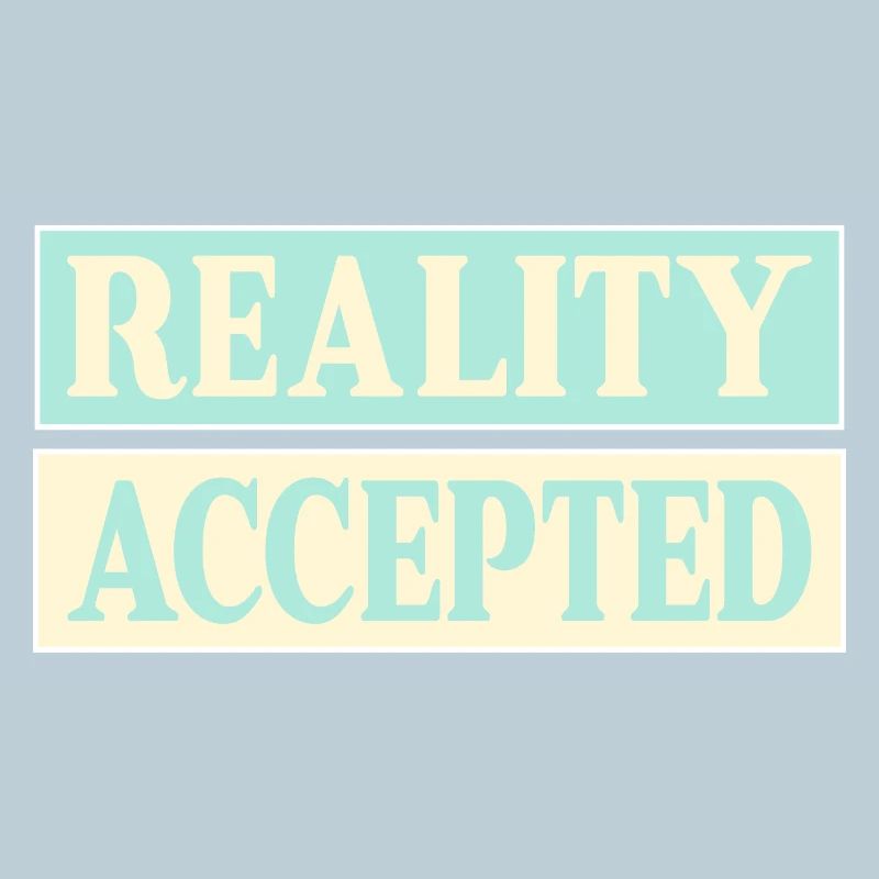 Réalité acceptée