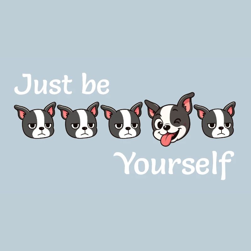 Boston - Just be - Yourself - White Text