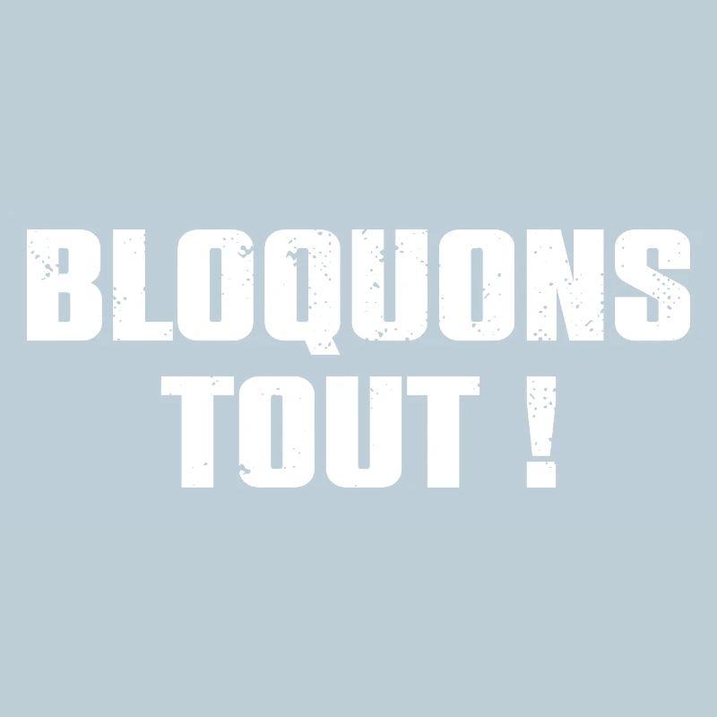 Let's Block Everything! September 10th Blockade Movement
