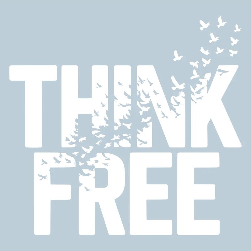 Think Free Freedom