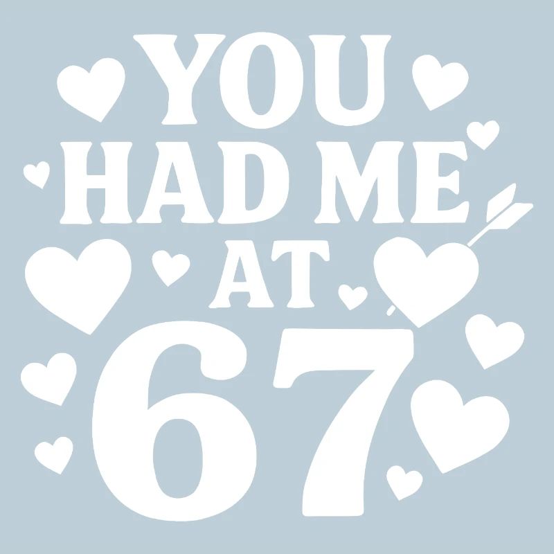 Tu m’as eu à 67 s’amuser, 67 chiffres la Saint-Valentin