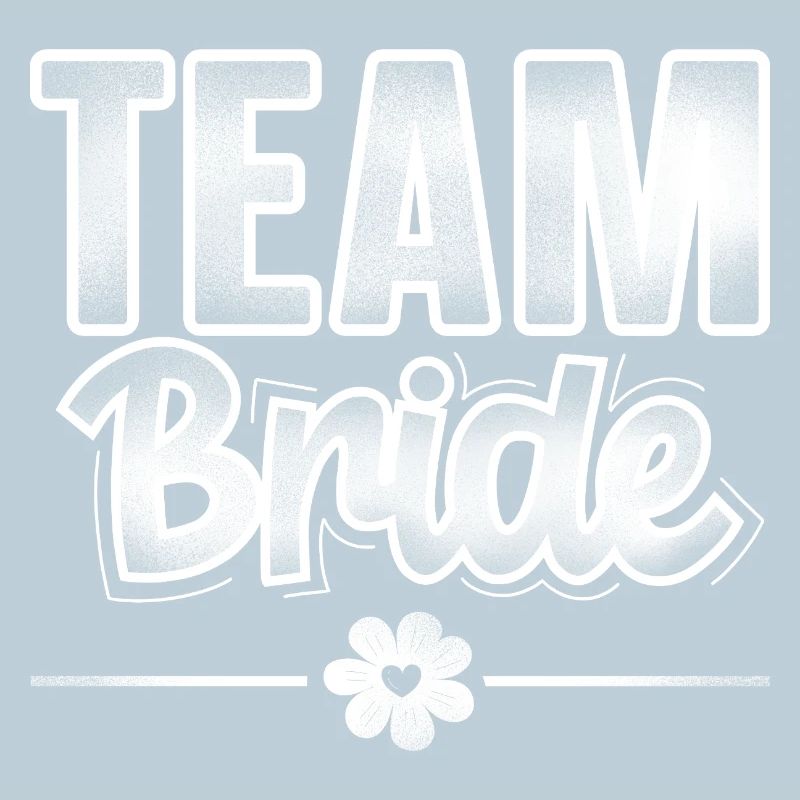 Team Bride