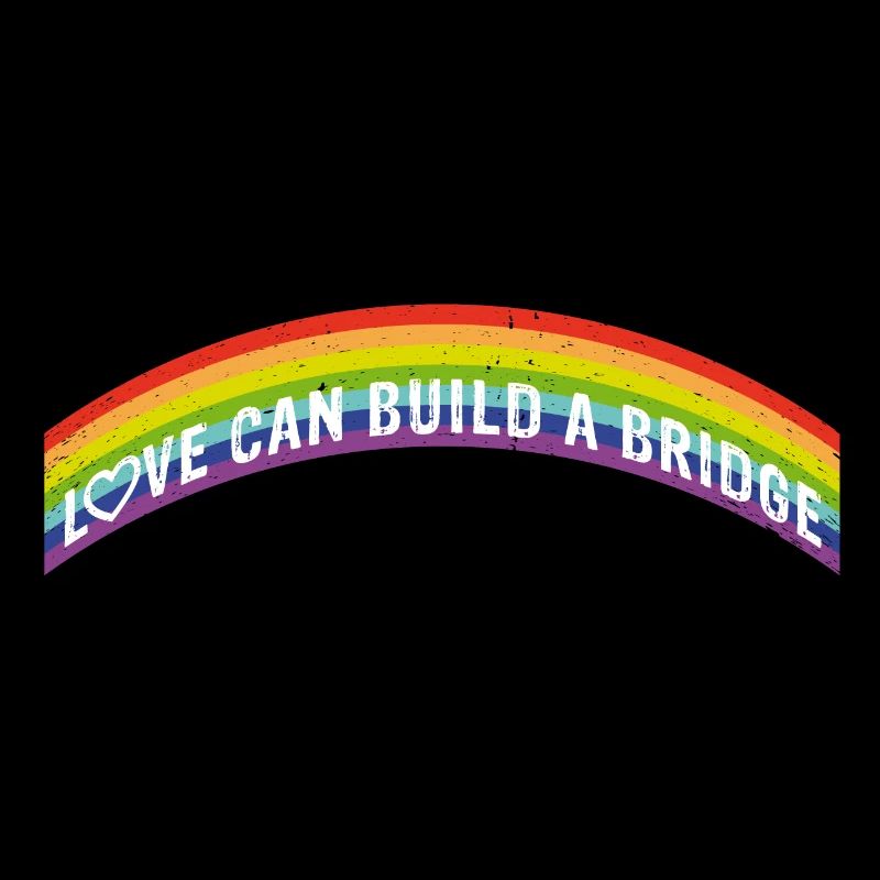 Love can build a bridge | Rainbow