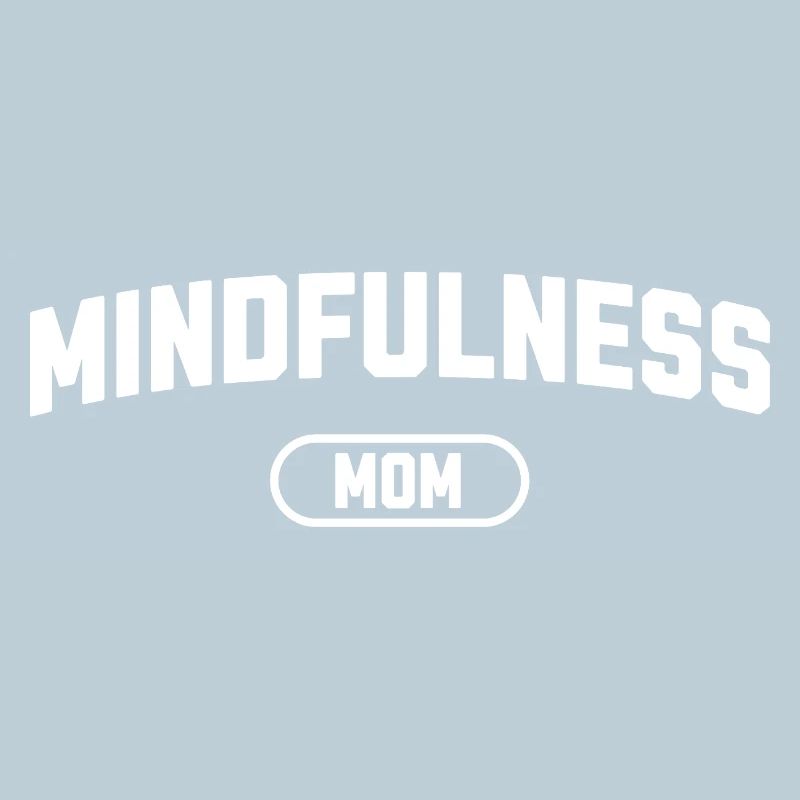 Mindfulness Mom