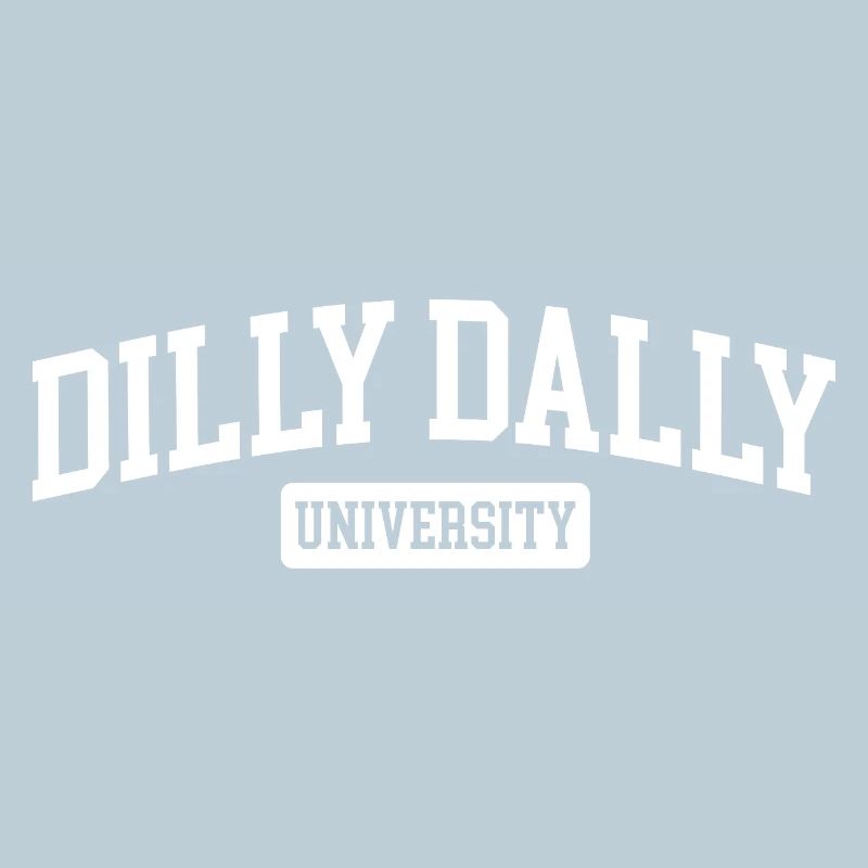 Dilly Dally University Procrastinate Threshing
