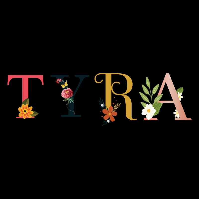 TYRA Name Adorned with Flowers