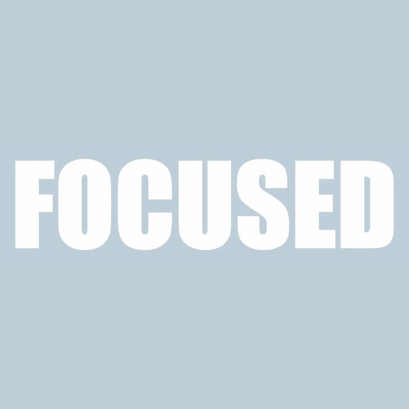 Focused