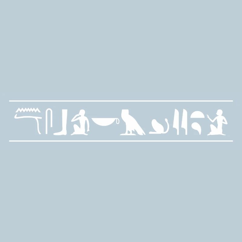 "Leck mich am Arsch" - Hieroglyphen Weiß