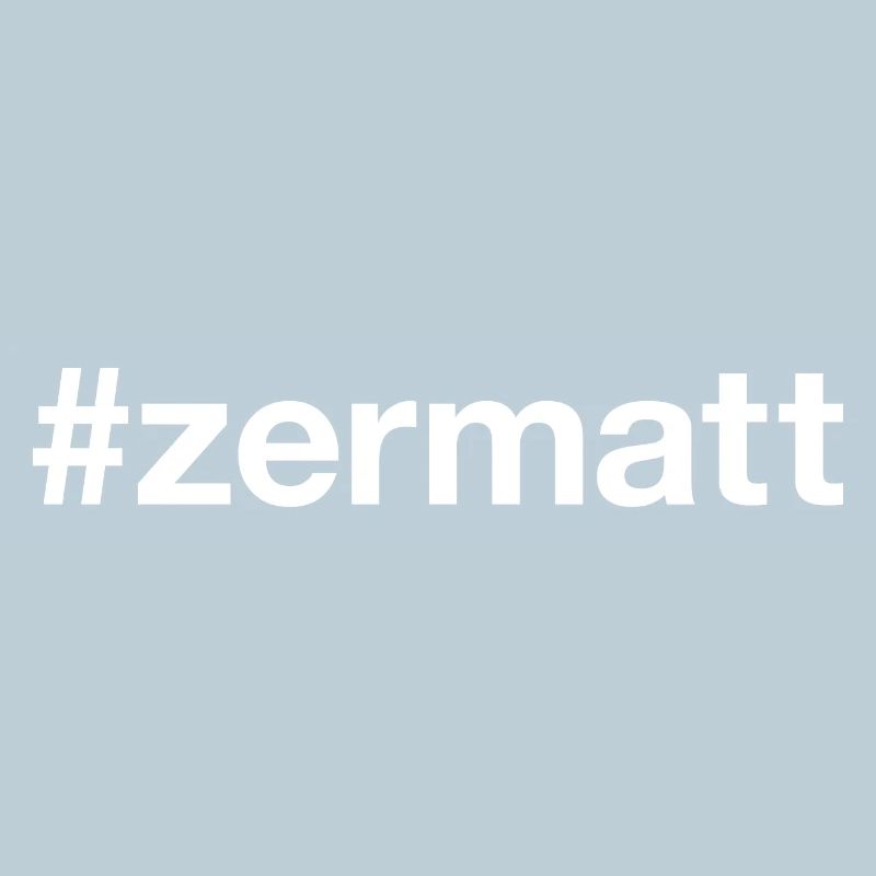 ZERMATT Hashtag