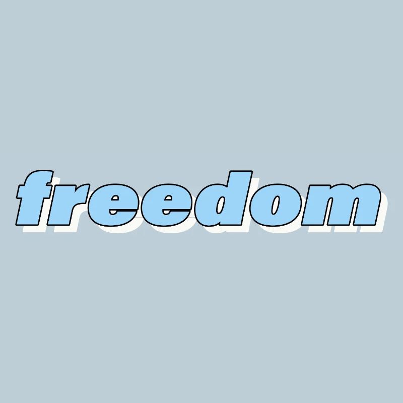 Freedom