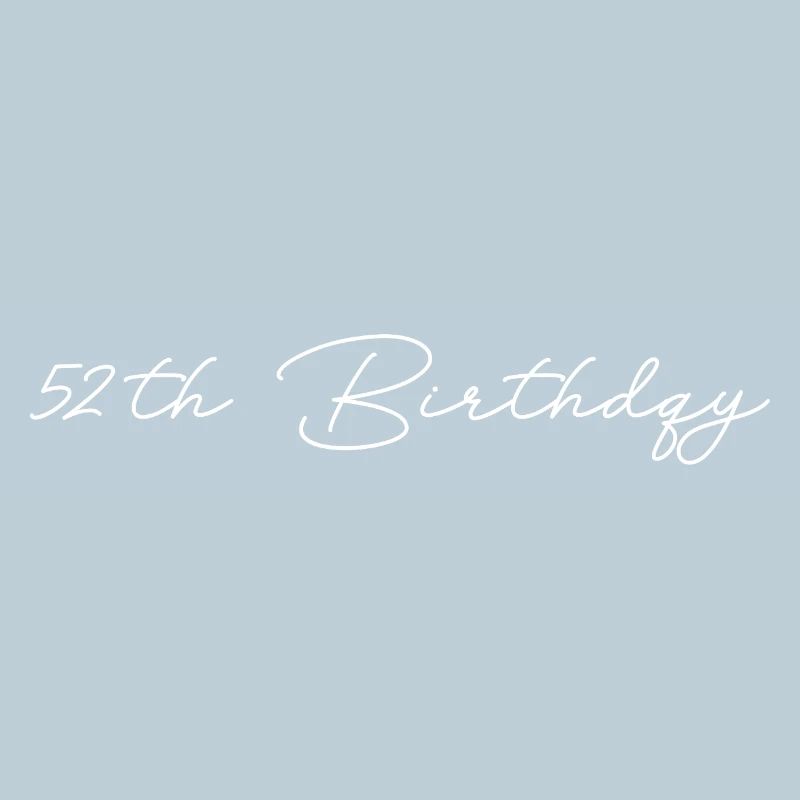 52th Birthday