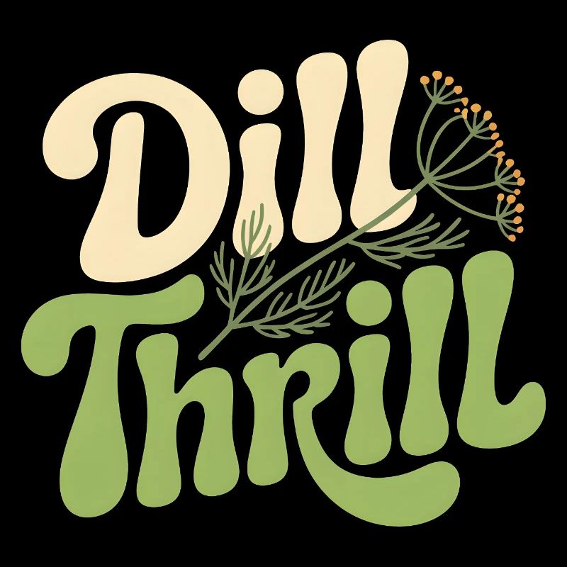 Dill-Kick | Herbs Kitchen Garden Pun
