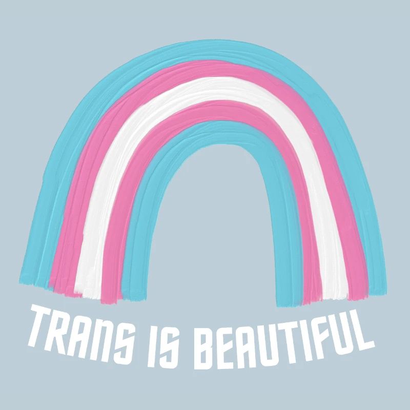 Trans is beautiful