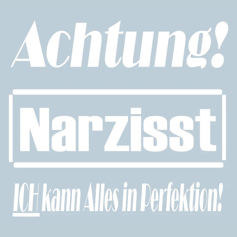 Narzisst, Perfektion, Selbstverliebt, Geschenkidee