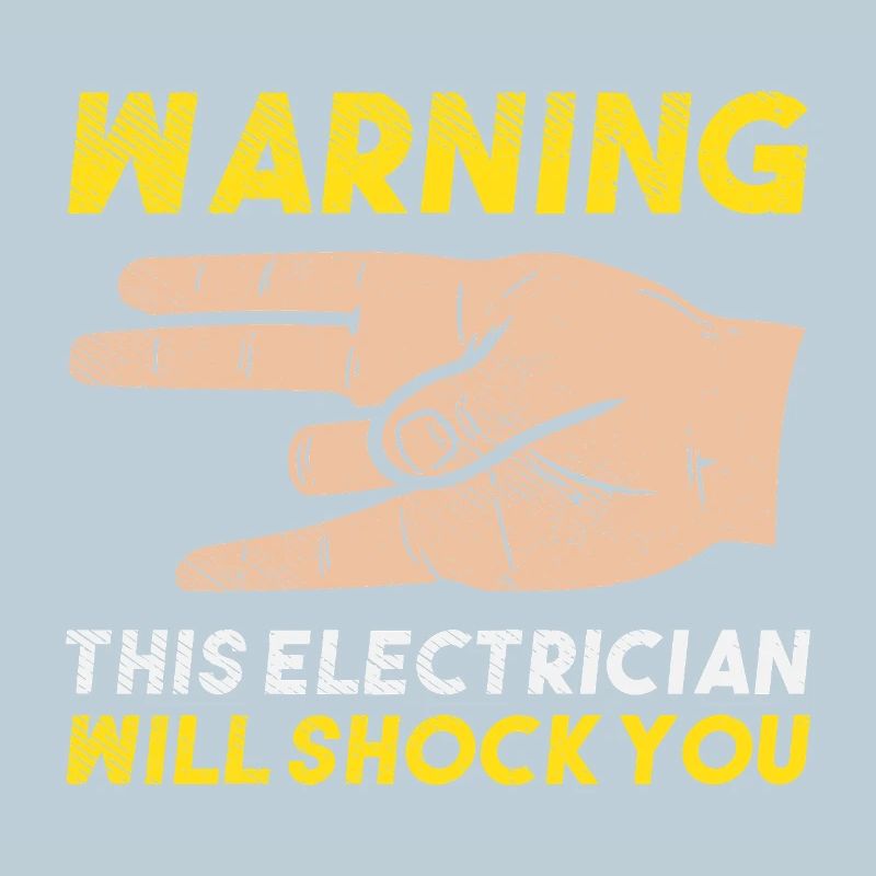 Warning This Electrician Will Shock You Gift Art
