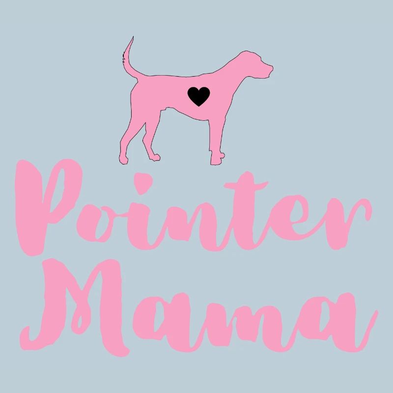 German Pointer Mom Pointer Mama