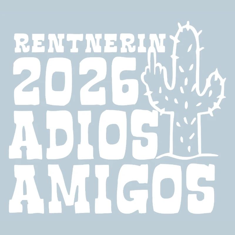 Adios Amigos Retraité 2026 - Retraite - Pension