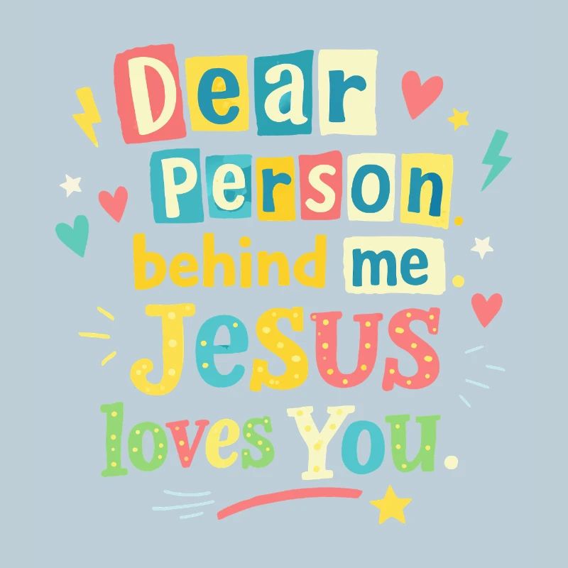 Jésus t’aime, message positif