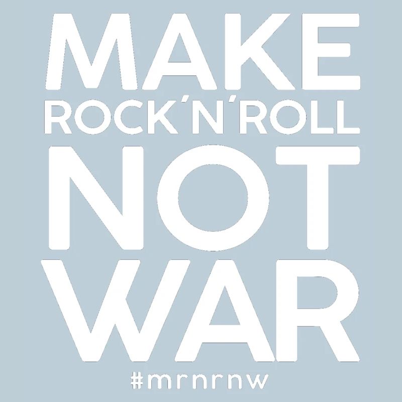 MAKE ROCK´N´ROLL NOT WAR Classic 2014-Version