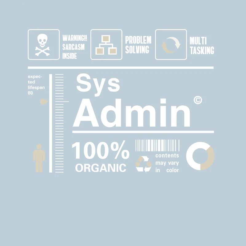 sys admin Inhalt Ironie Humor Computer Nerd pc cor