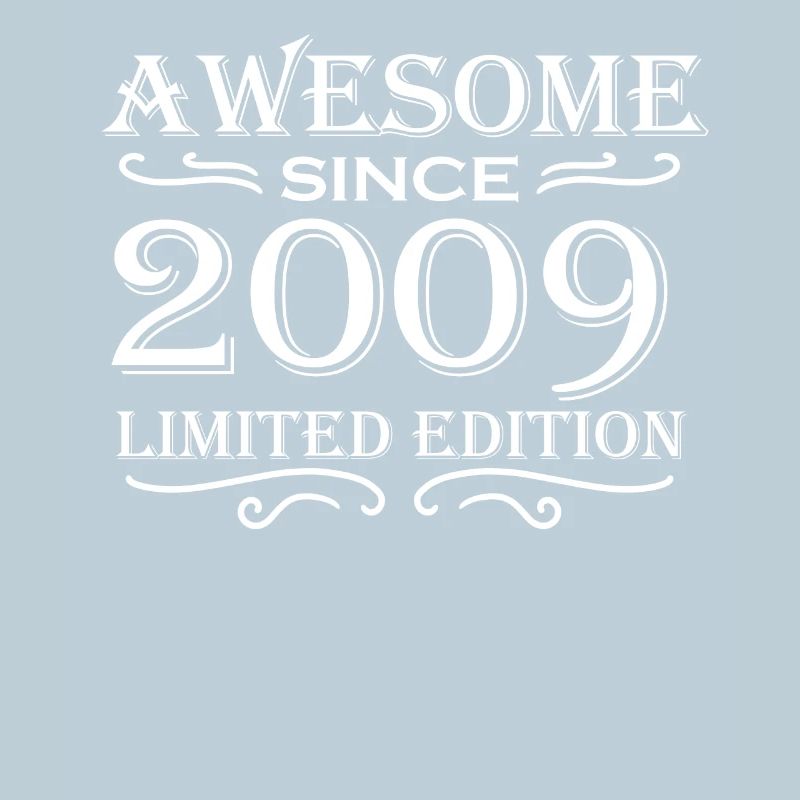 2009 - Vintage 2009 - Fantastic since 2009