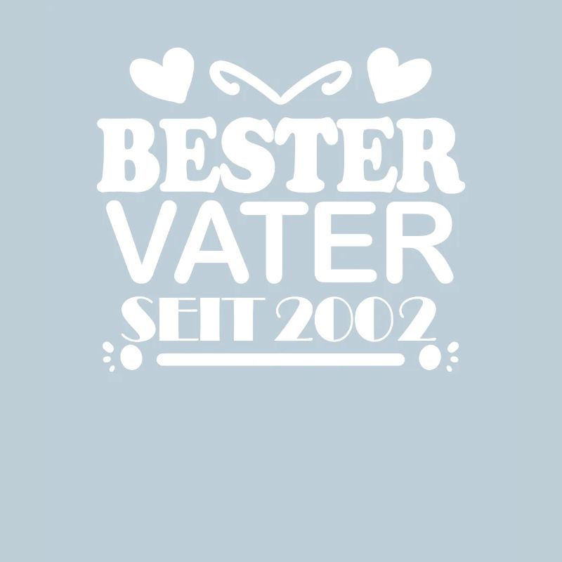 Bester Vater seit 2002