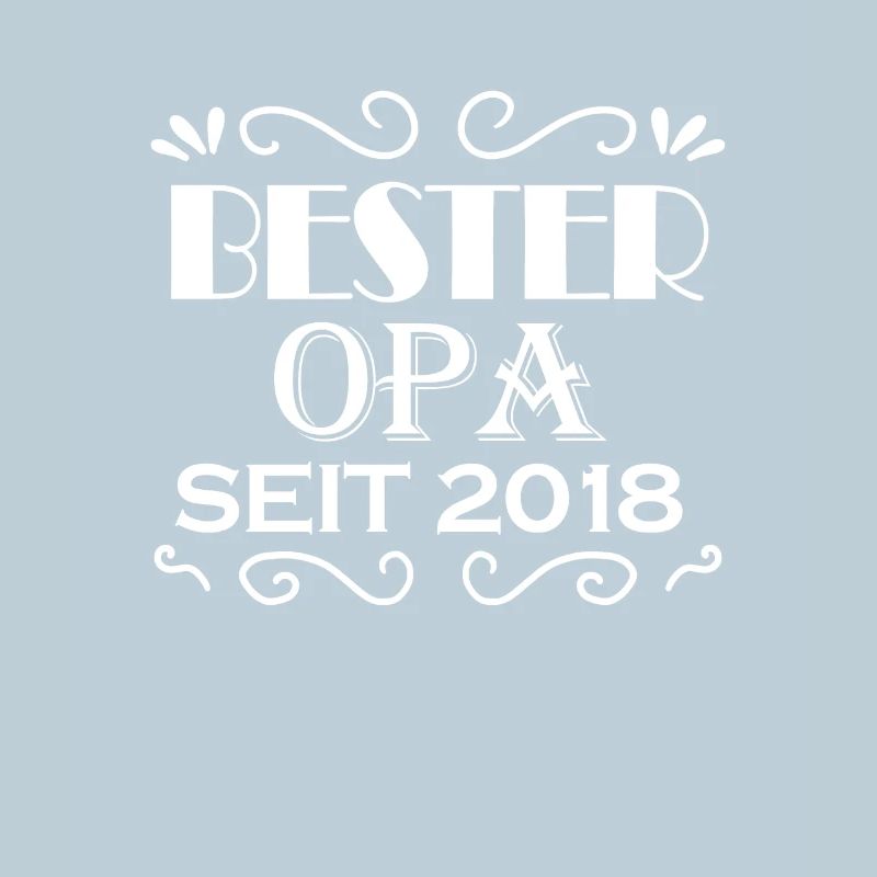 Bester Opa seit 2018 - Opa Geschenkidee
