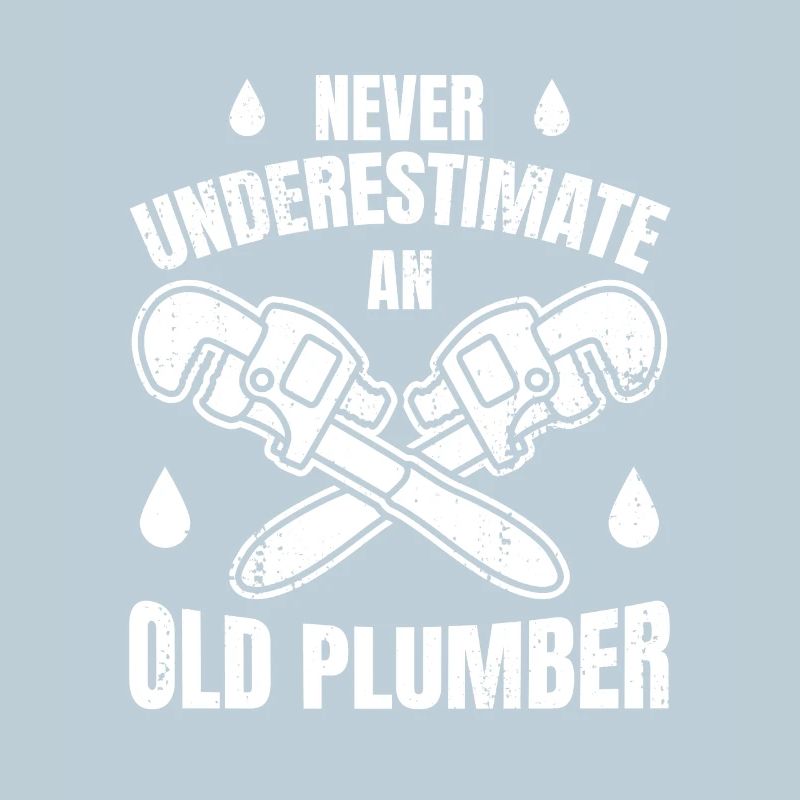 Never Underestimate An Old Plumber