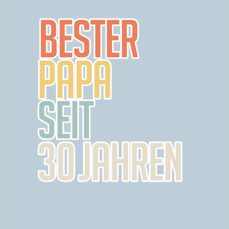Bester Papa seit 30 Jahren