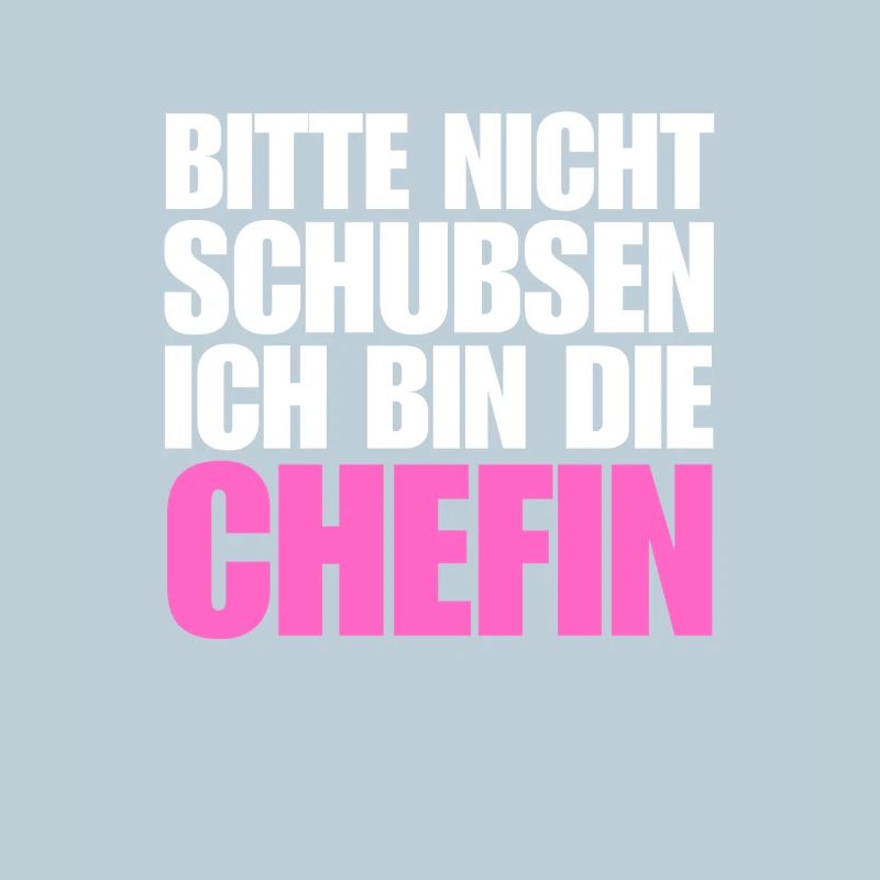 lustiger chefin spruch beste stolze chefin humor
