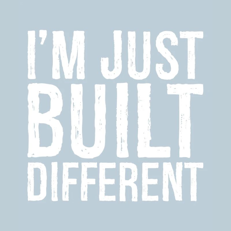 Je suis juste construit différemment