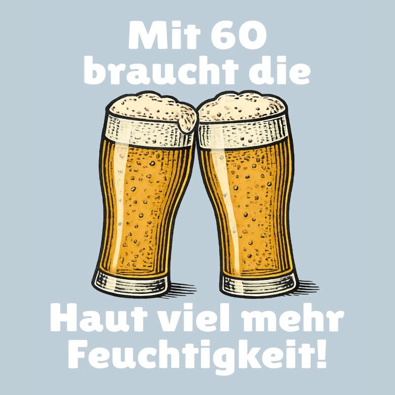 Männer 60. Geburtstag Bier Spruch