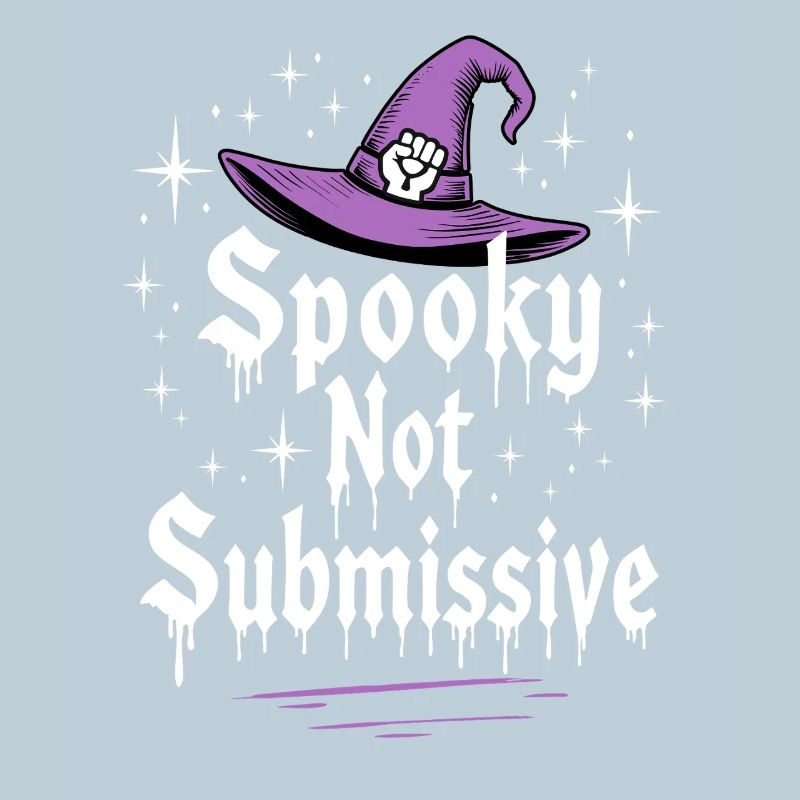 Spooky not Submissive Halloween Saying