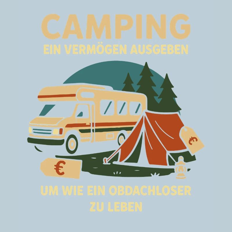 Camping Spending Assets to Be Homeless