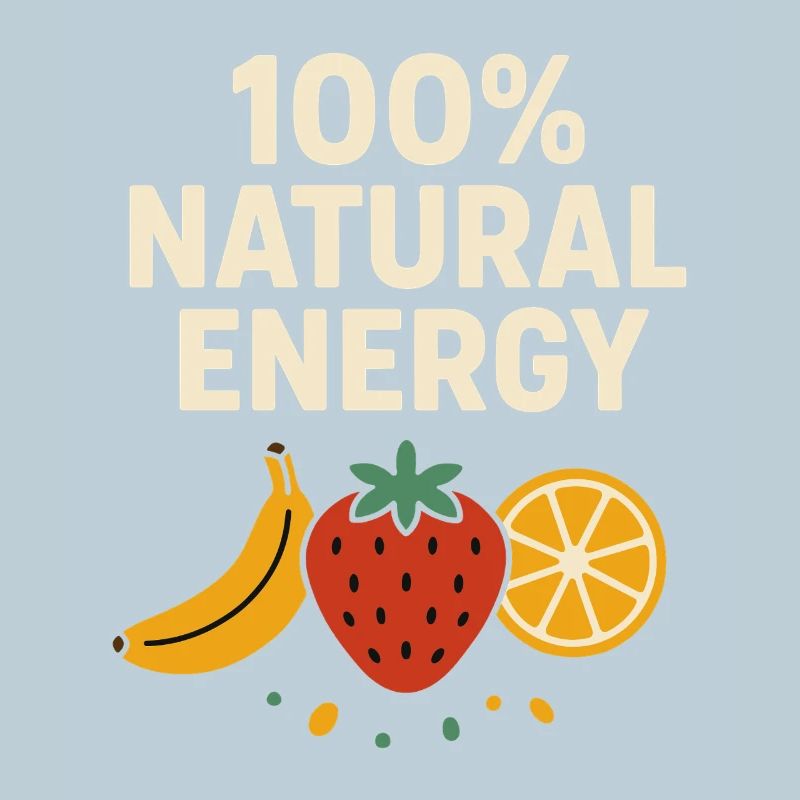 100% Natural Energy – Fruit Lover Design
