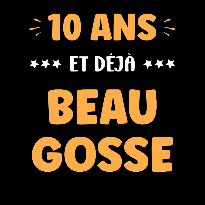 Beau gosse dès 10 ans