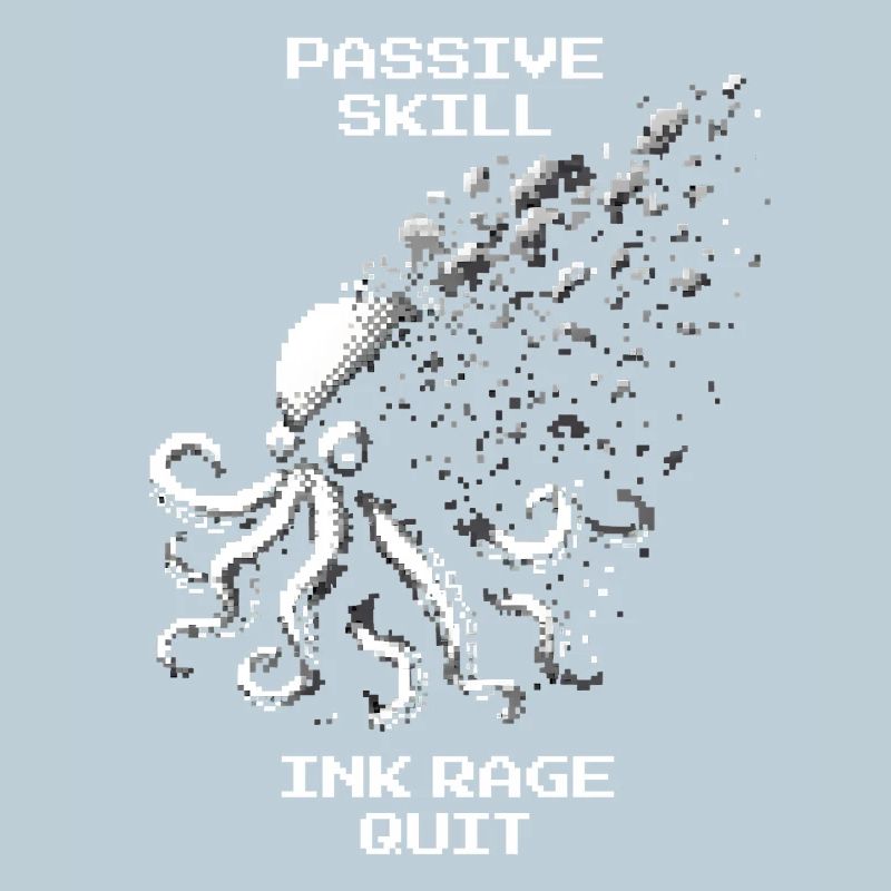 Ink Freak Out | Passive Ability Octopus Humor