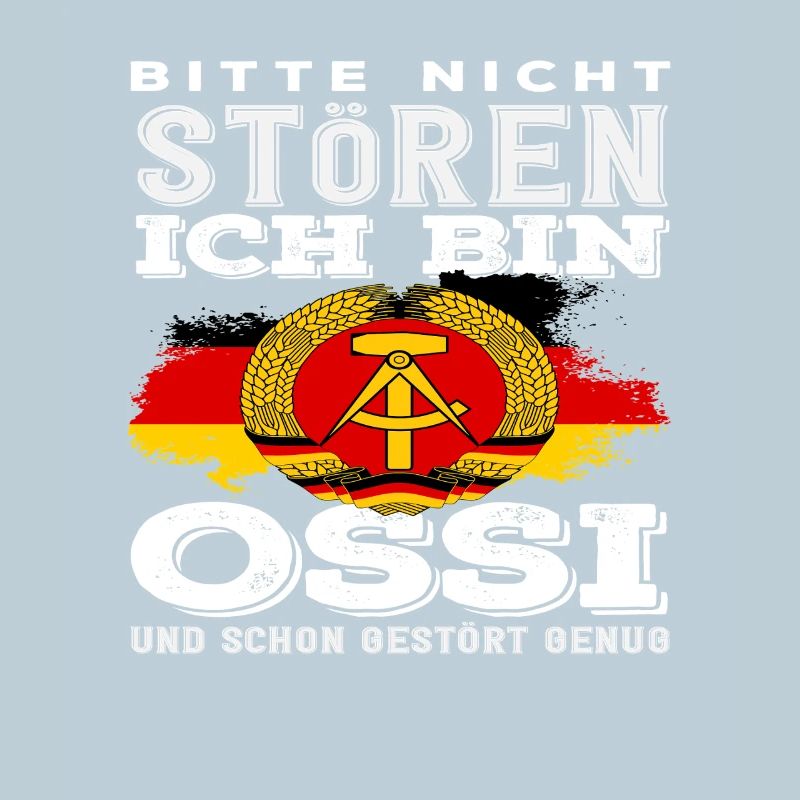 Nicht Stören Ossi Spruch DDR Stolz